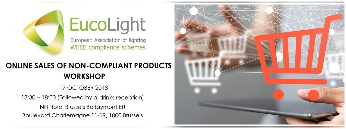 Eucolight organiza en Bruselas un workshop sobre la venta online de productos que no cumplen con la ley